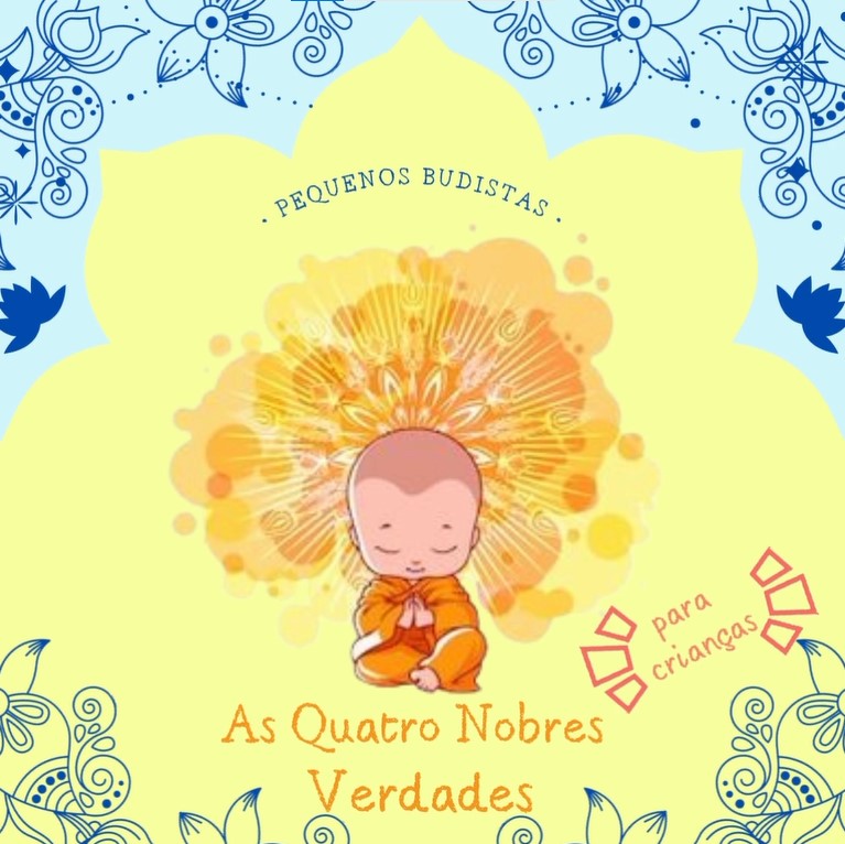 Quatro Nobres Verdades para Crianças